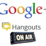 G+ Hangouts On Air
